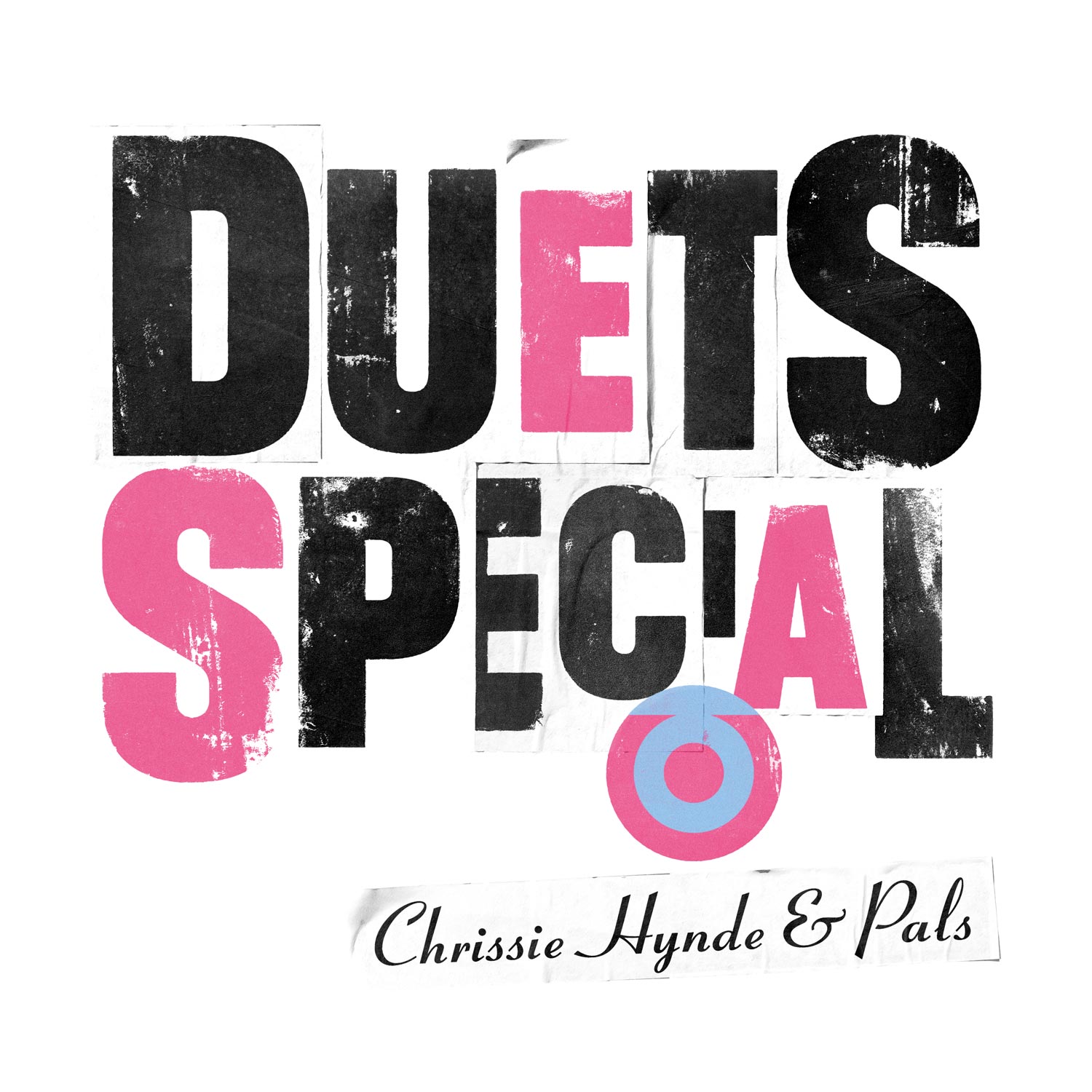 Chrissie Hynde & Pals — Duets Special album cover